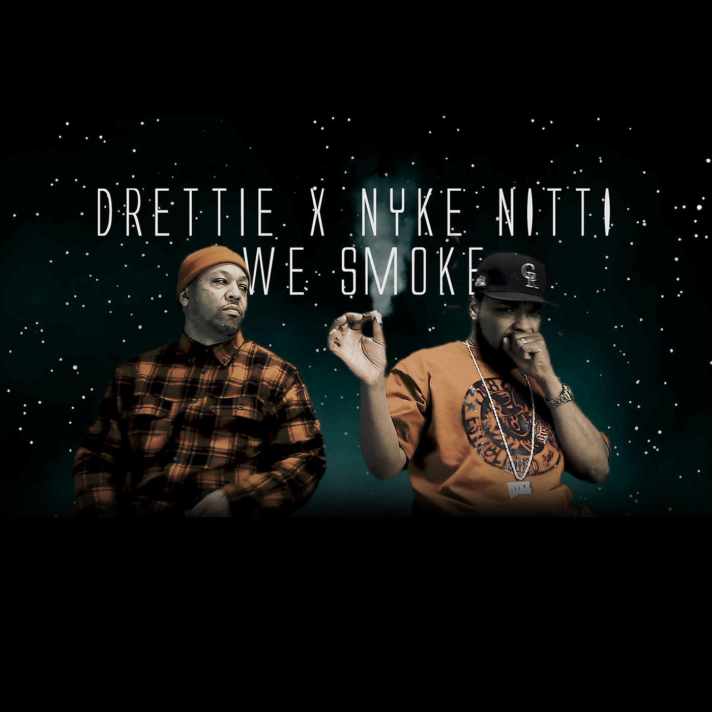 Drettie - We Smoke