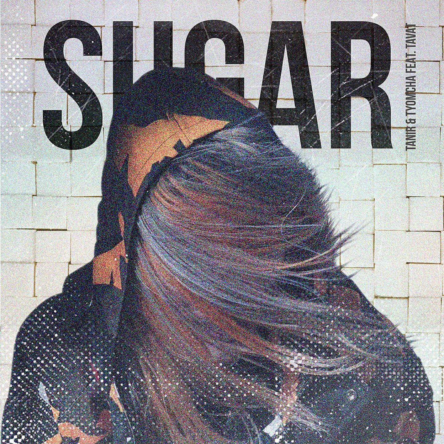 Tanir - Sugar