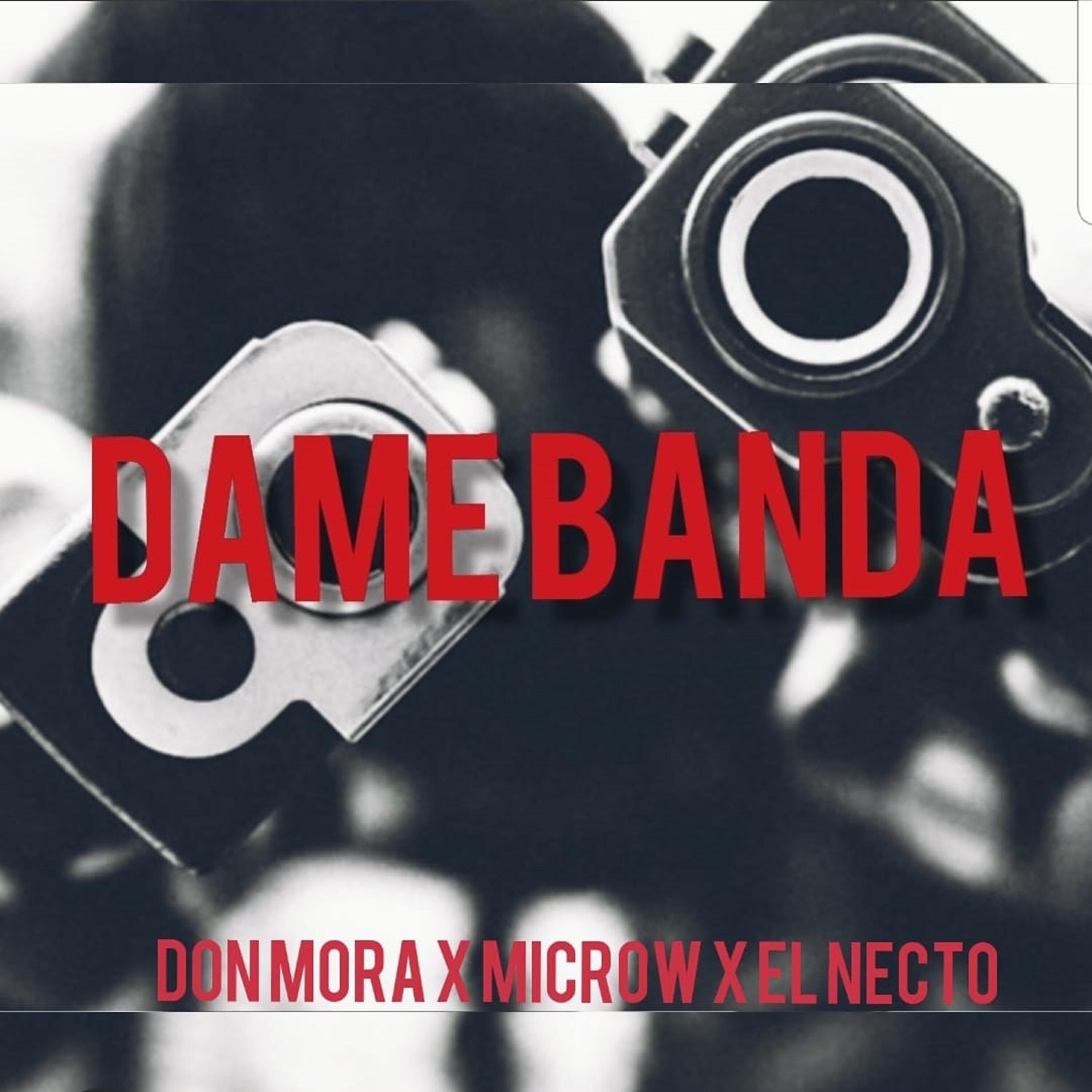 Don Mora - Dame Banda