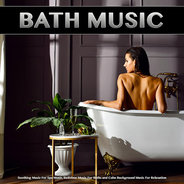 Bath Music - Spa