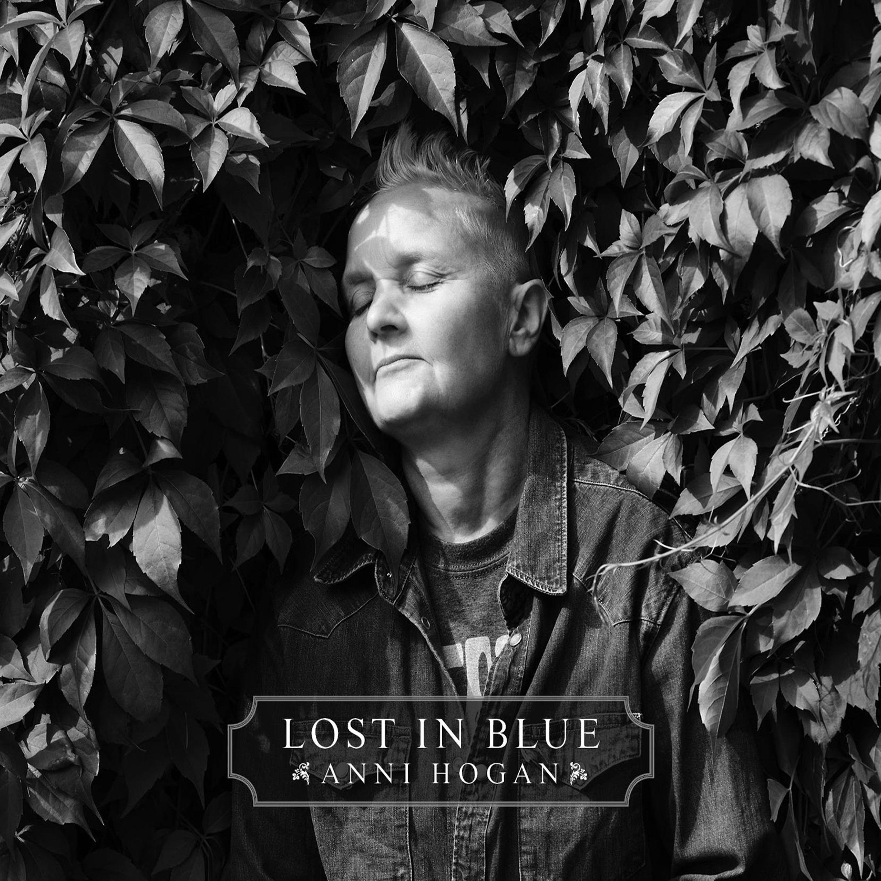 Anni Hogan - Lost in Blue