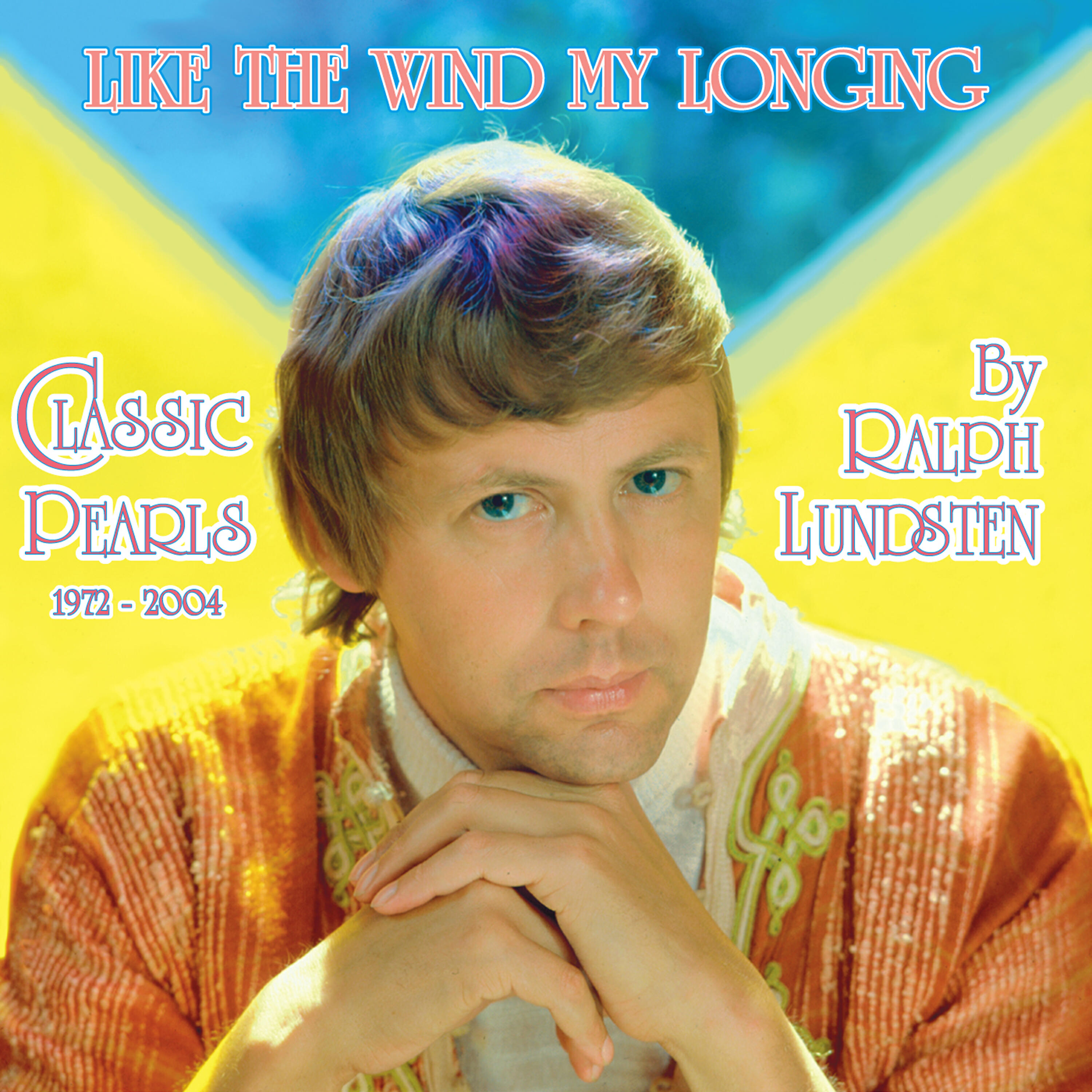 Ralph Lundsten - In the Summer of Bliss