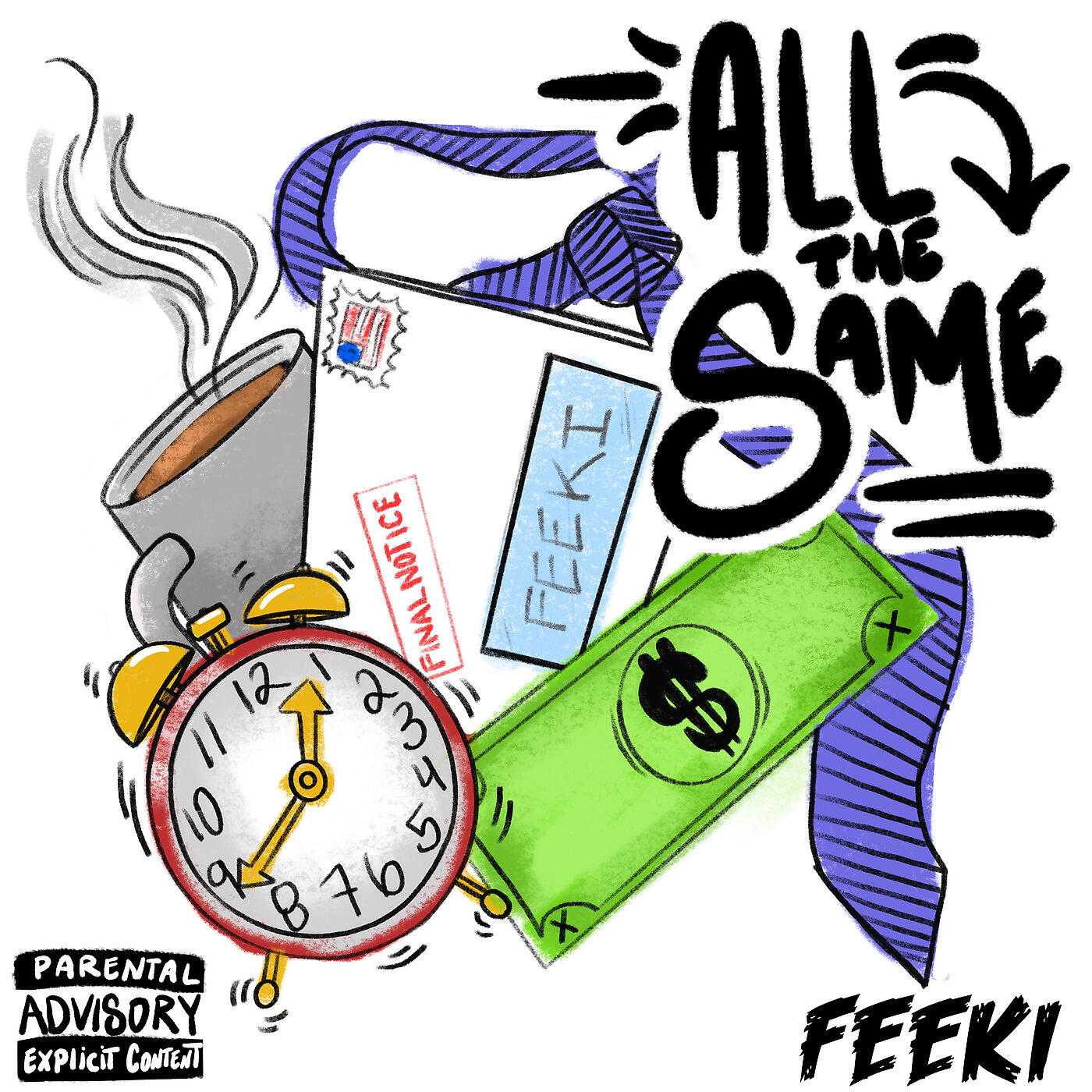 Feeki - All the Same
