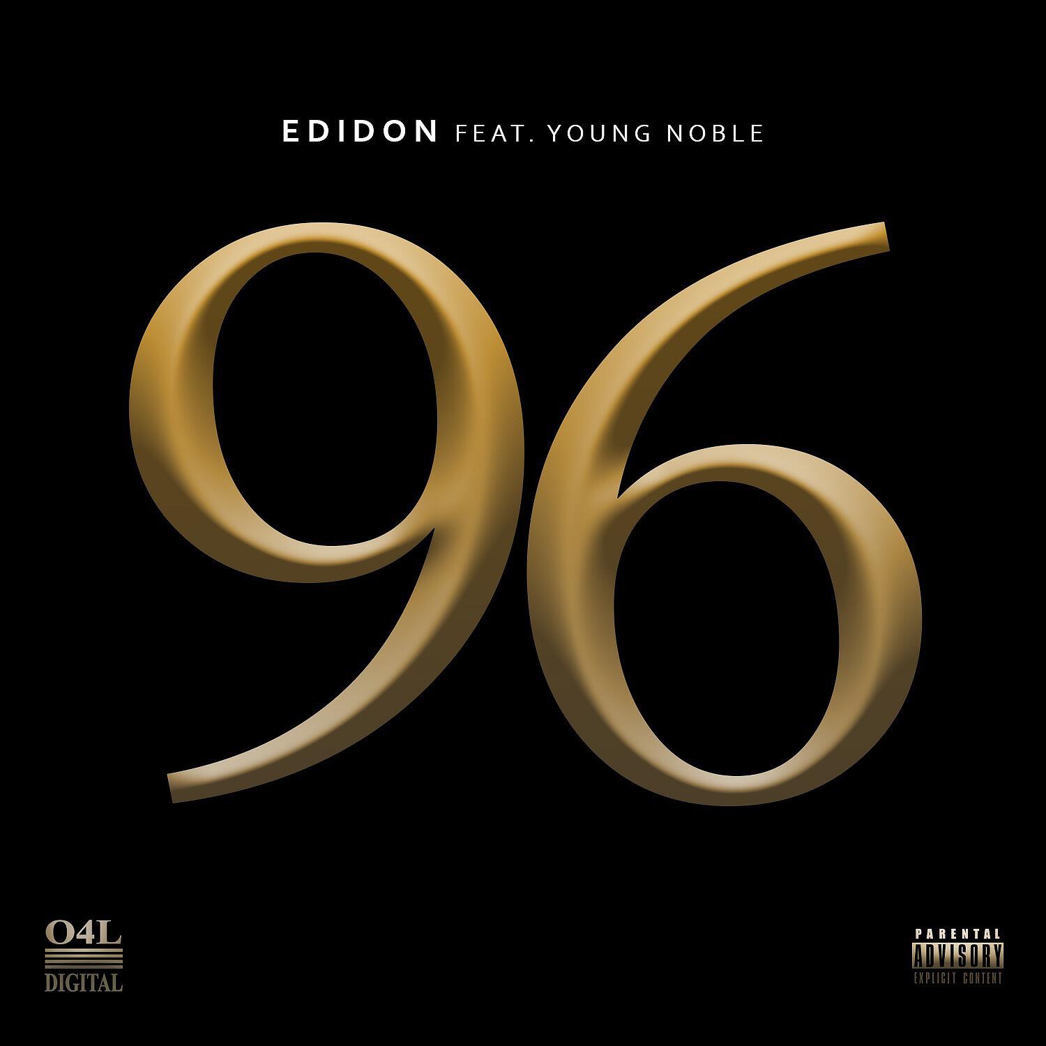 Edidon - 96 (feat. Young Noble)