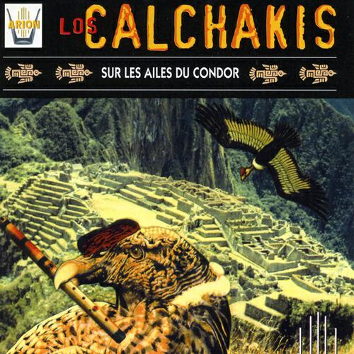 Los Calchakis - Misterio de los Andes