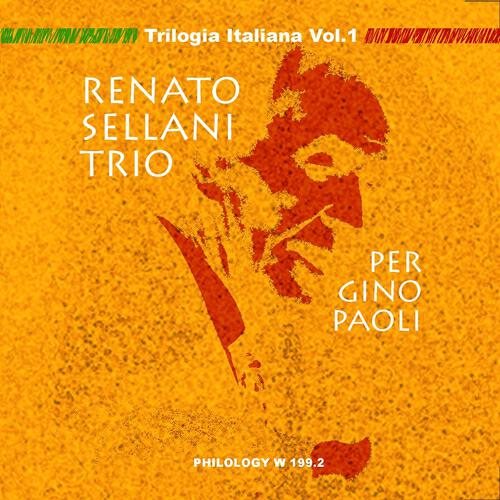 Renato Sellani Trio - Che Cosa C'è