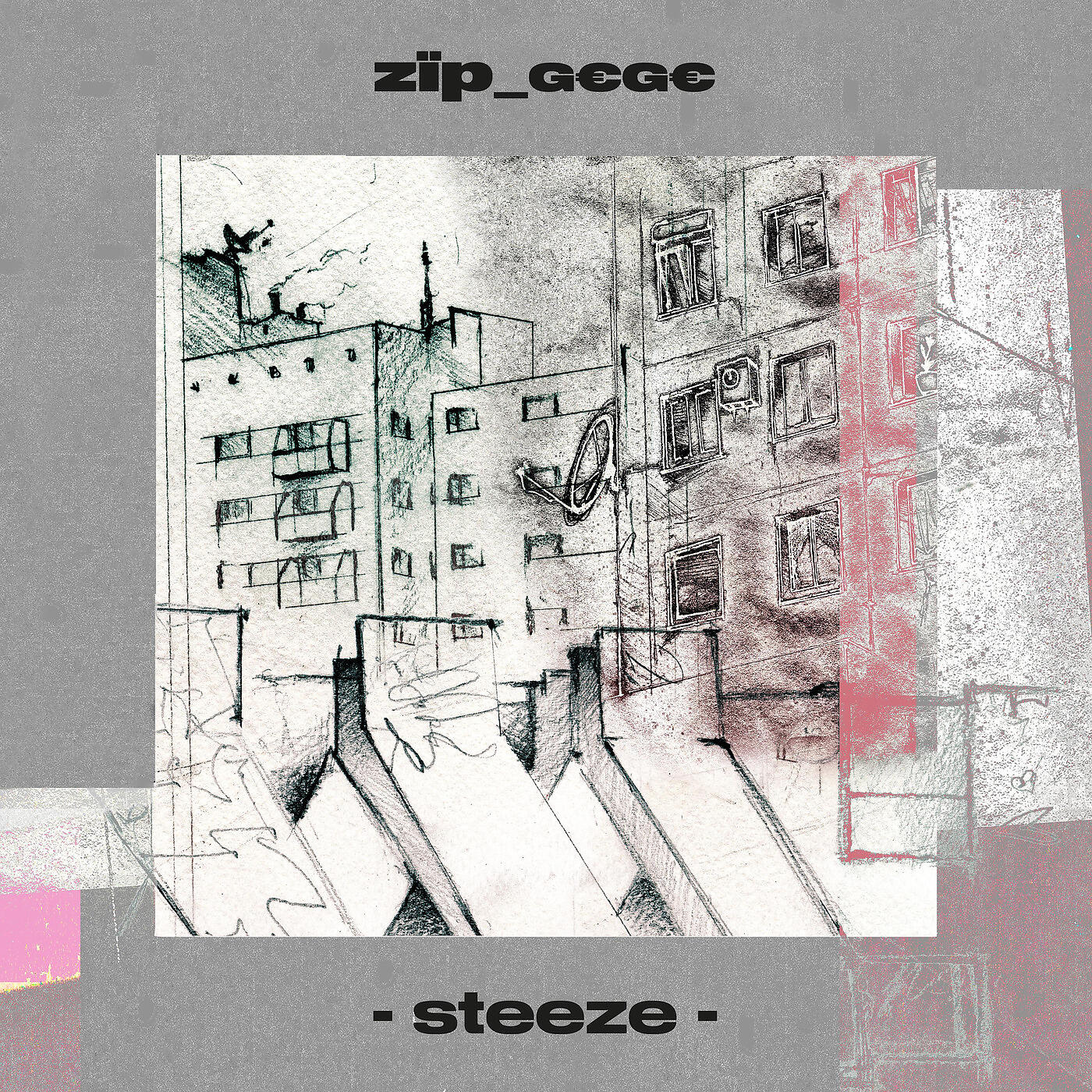 zïp - Steeze