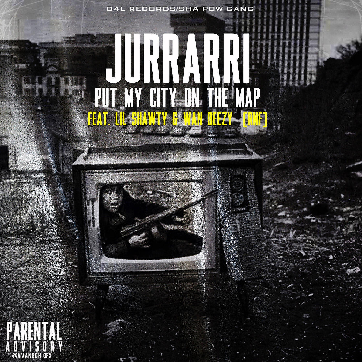 JURRARRI - Put My City on the Map (feat. Wan Deezy & Lil Shawty)