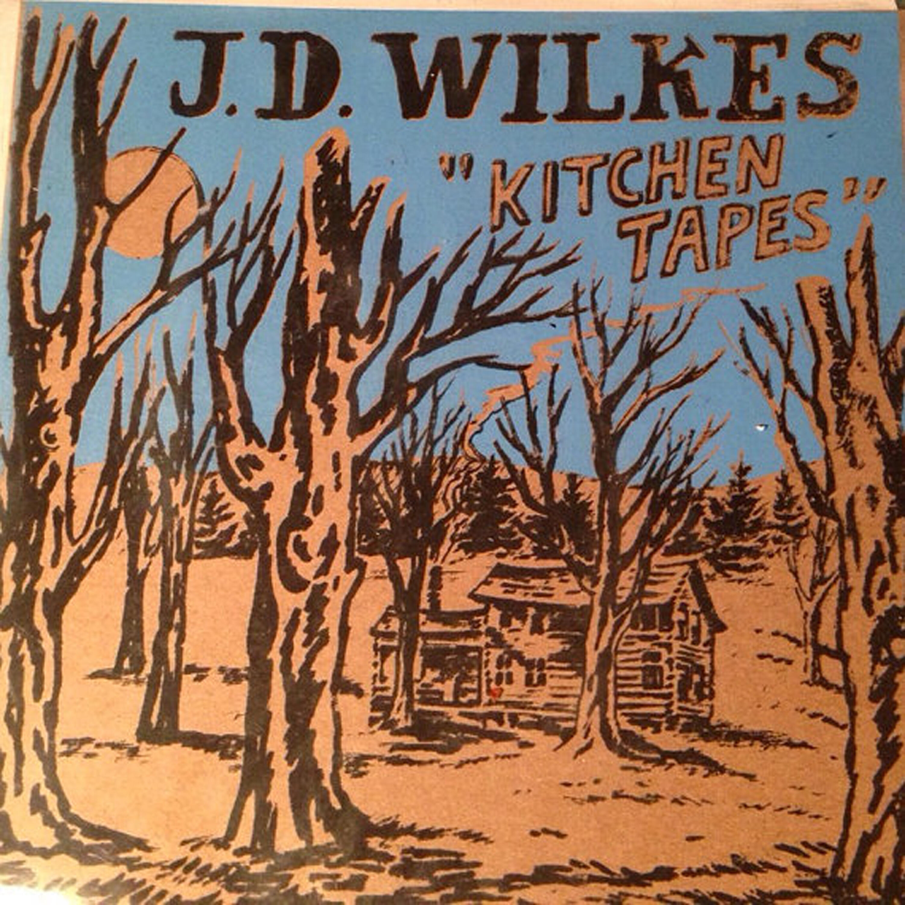 J. D. Wilkes - Nine Pound Hammer