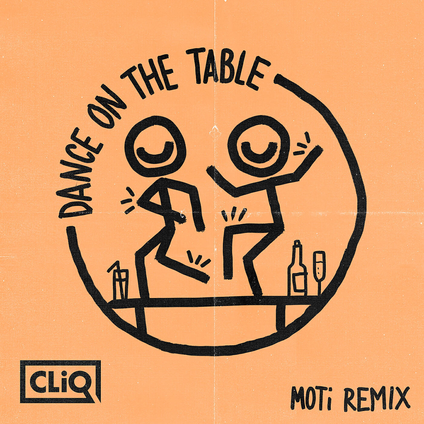 CLiQ - Dance on the Table (MOTi Remix)