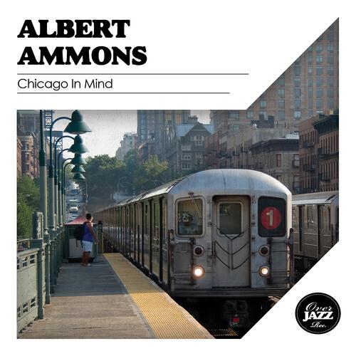 Albert Ammons - Untitled Ammons (Remastered)