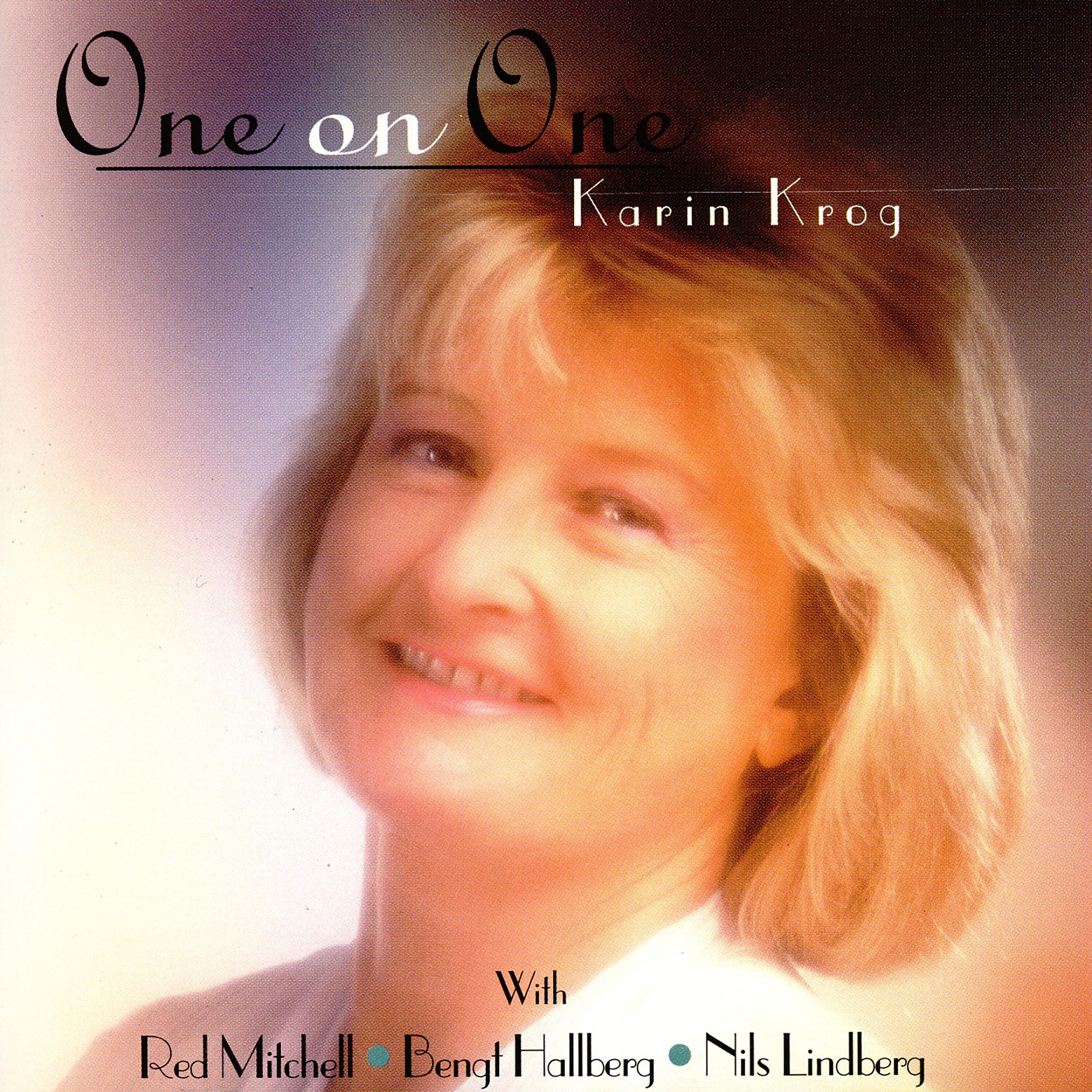 Karin Krog - Feeling Too Good Today Blues