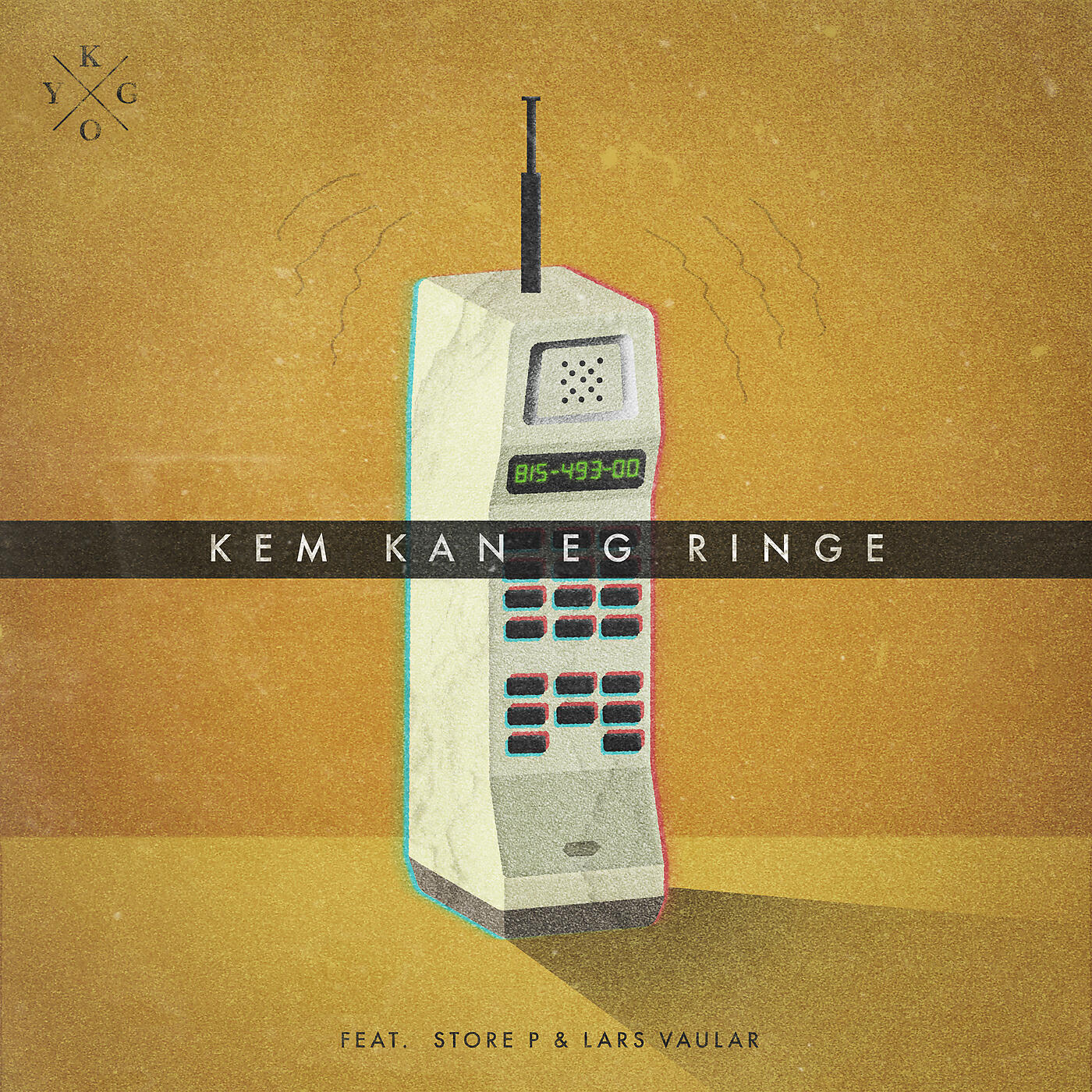 Kygo - Kem Kan Eg Ringe