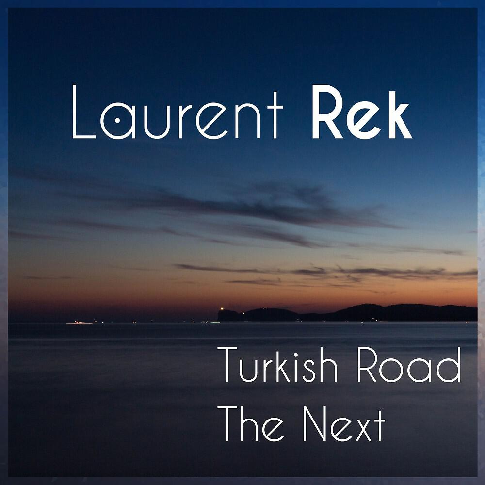 Laurent Rek - The Next