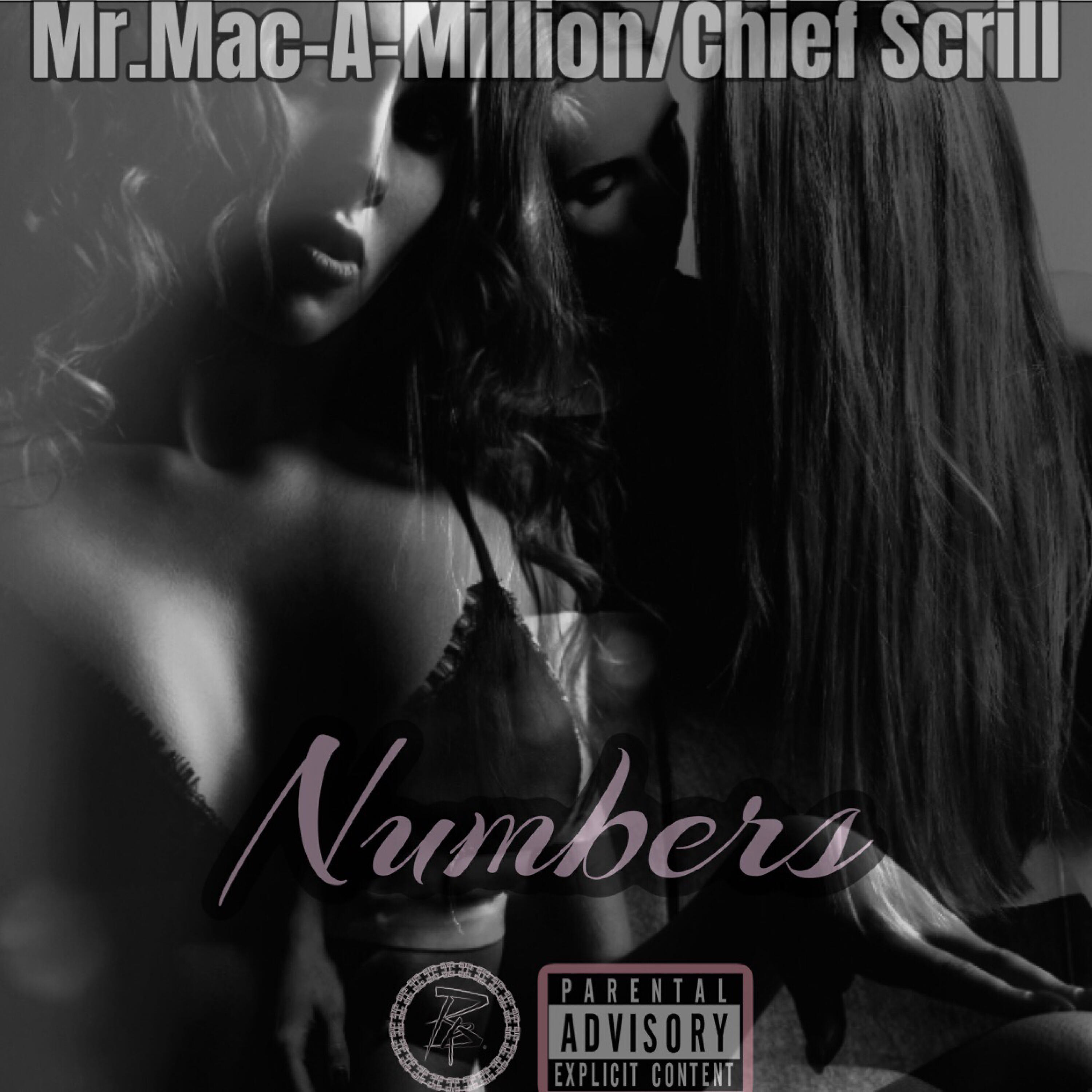 Mr. Mac-A-Million - Numbers (feat. Chief Scrill)