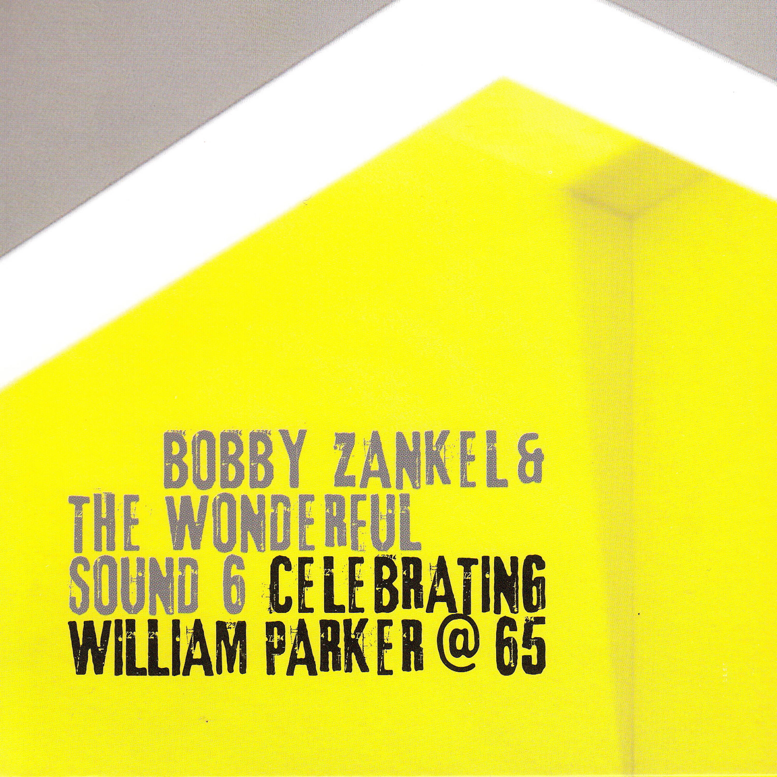 Bobby Zankel - Celebrating William Parker at 65 Suite, Pt. 3