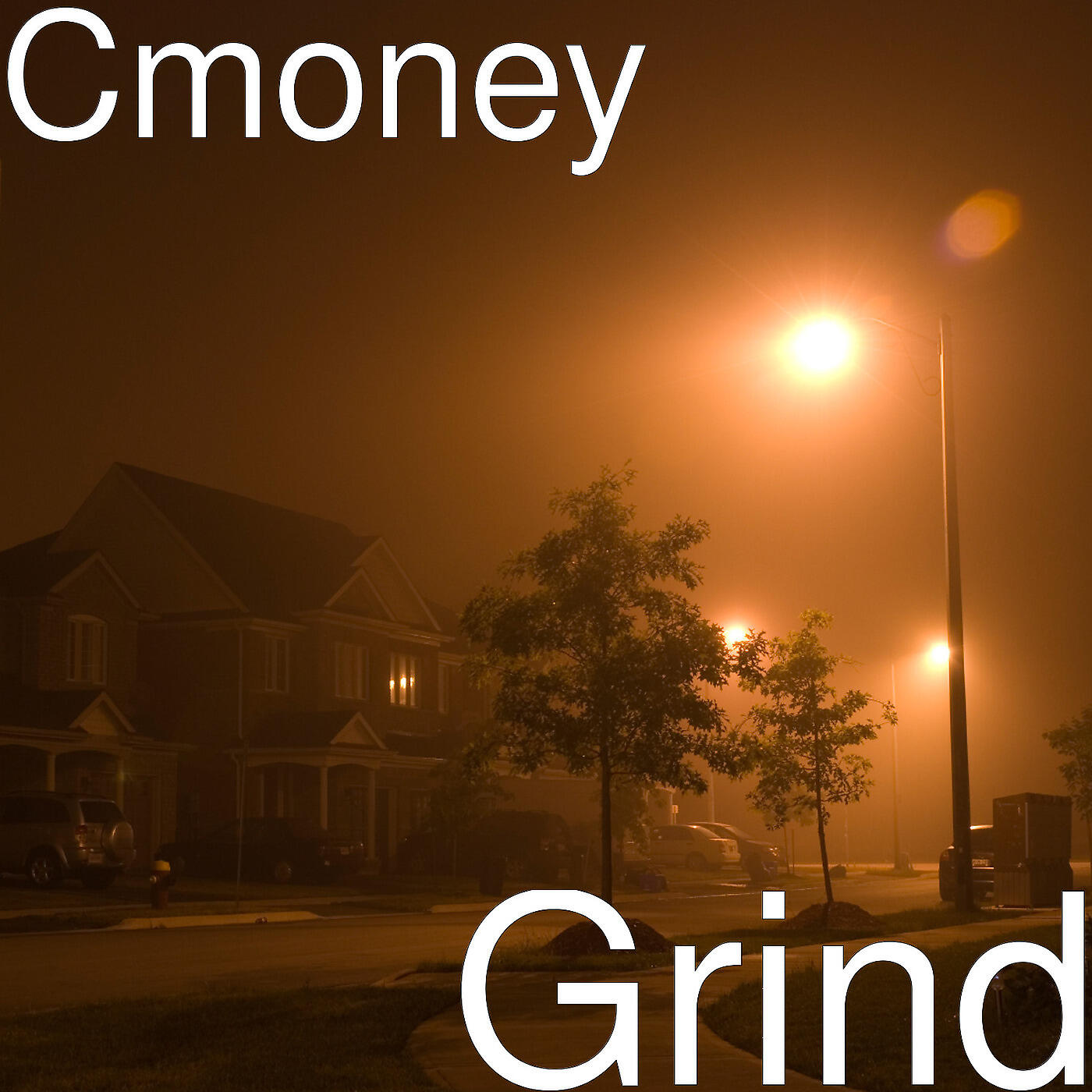 Cmoney - Grind