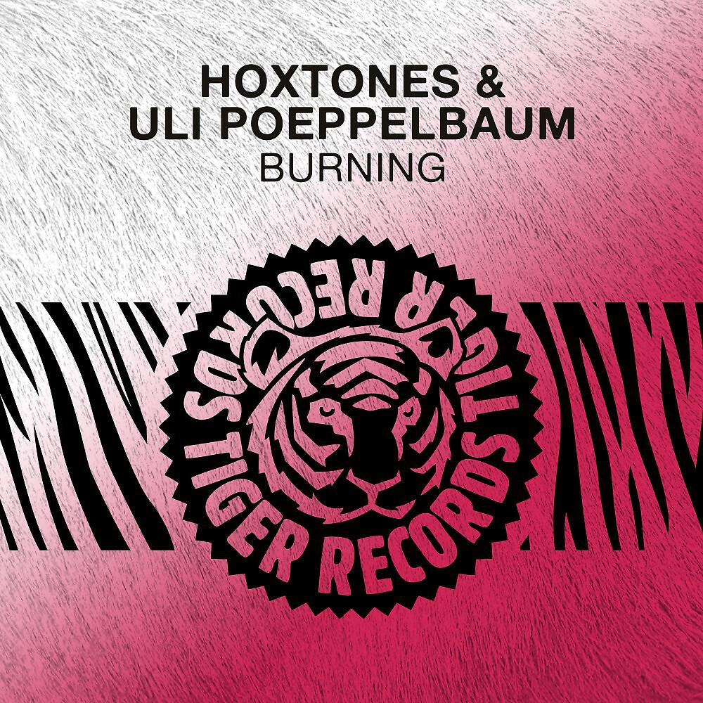 Hoxtones - Burning (Hoxtones Mix)