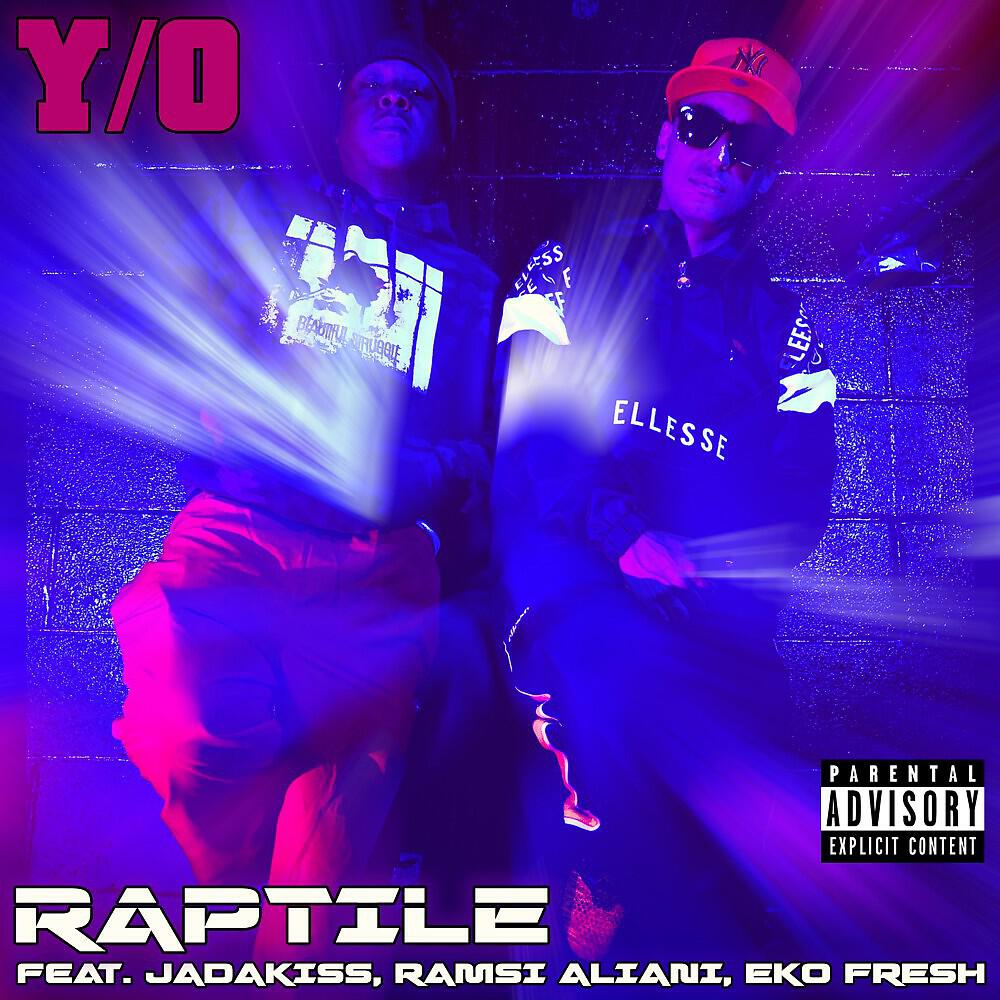 Raptile - Y/O