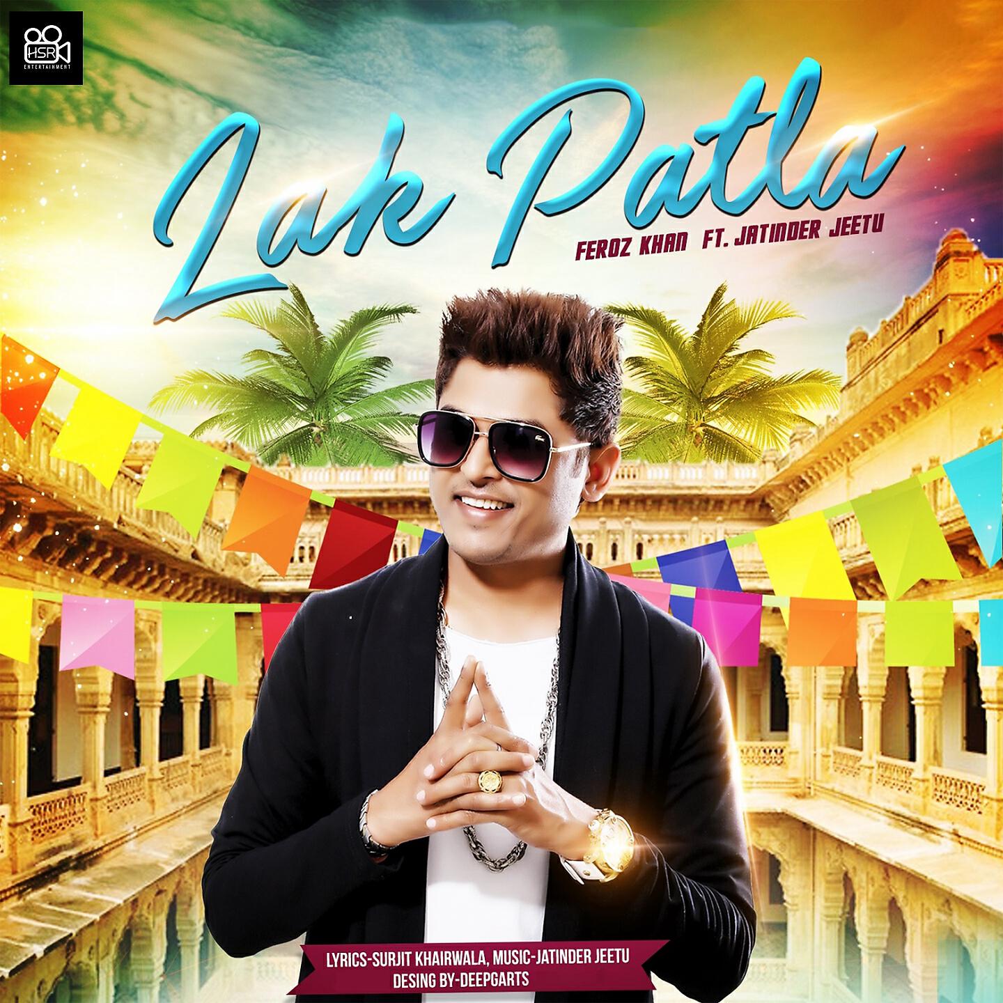 Feroz Khan - Lak Patla