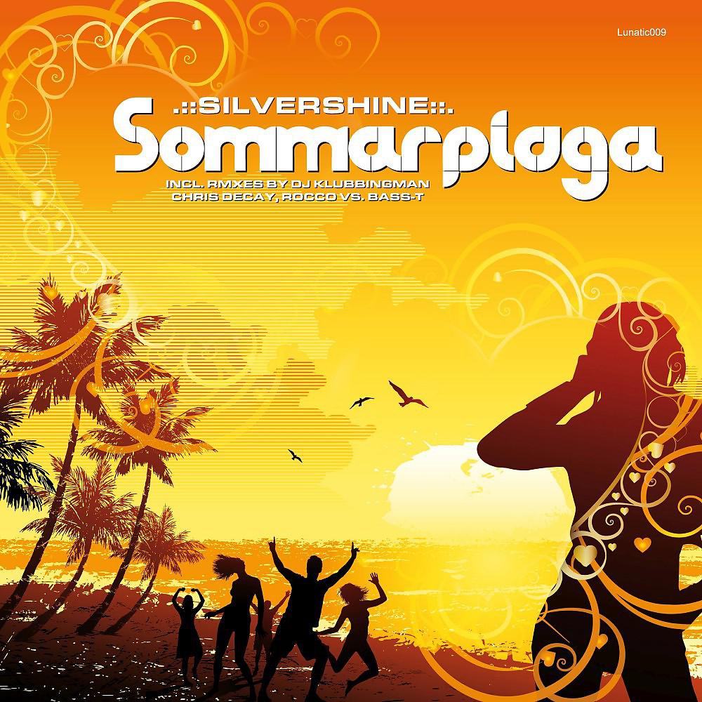 Silvershine - Sommarplaga (DJ Klubbingman Radio Edit)