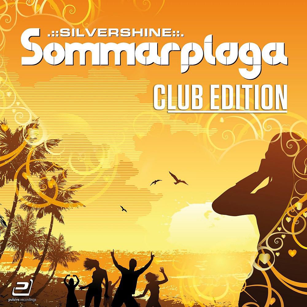 Silvershine - Sommarplaga (Bodybangers Summer Electro Remix)