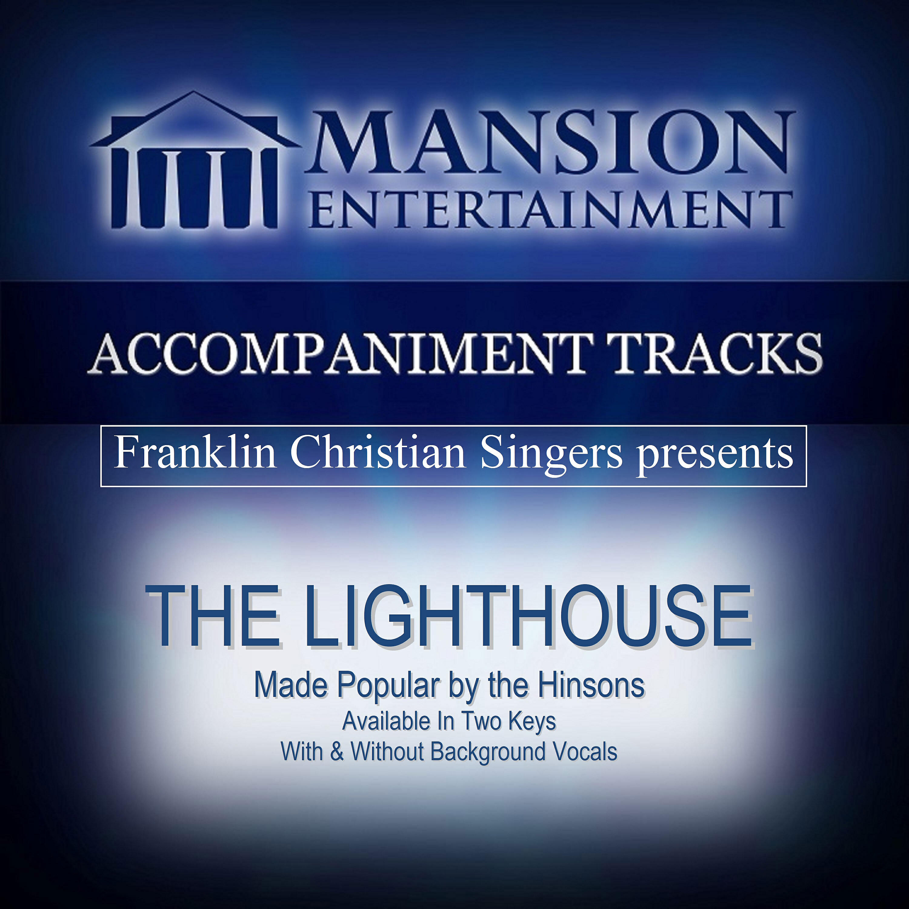 Franklin Christian Singers - The Lighthouse (Vocal Demo)