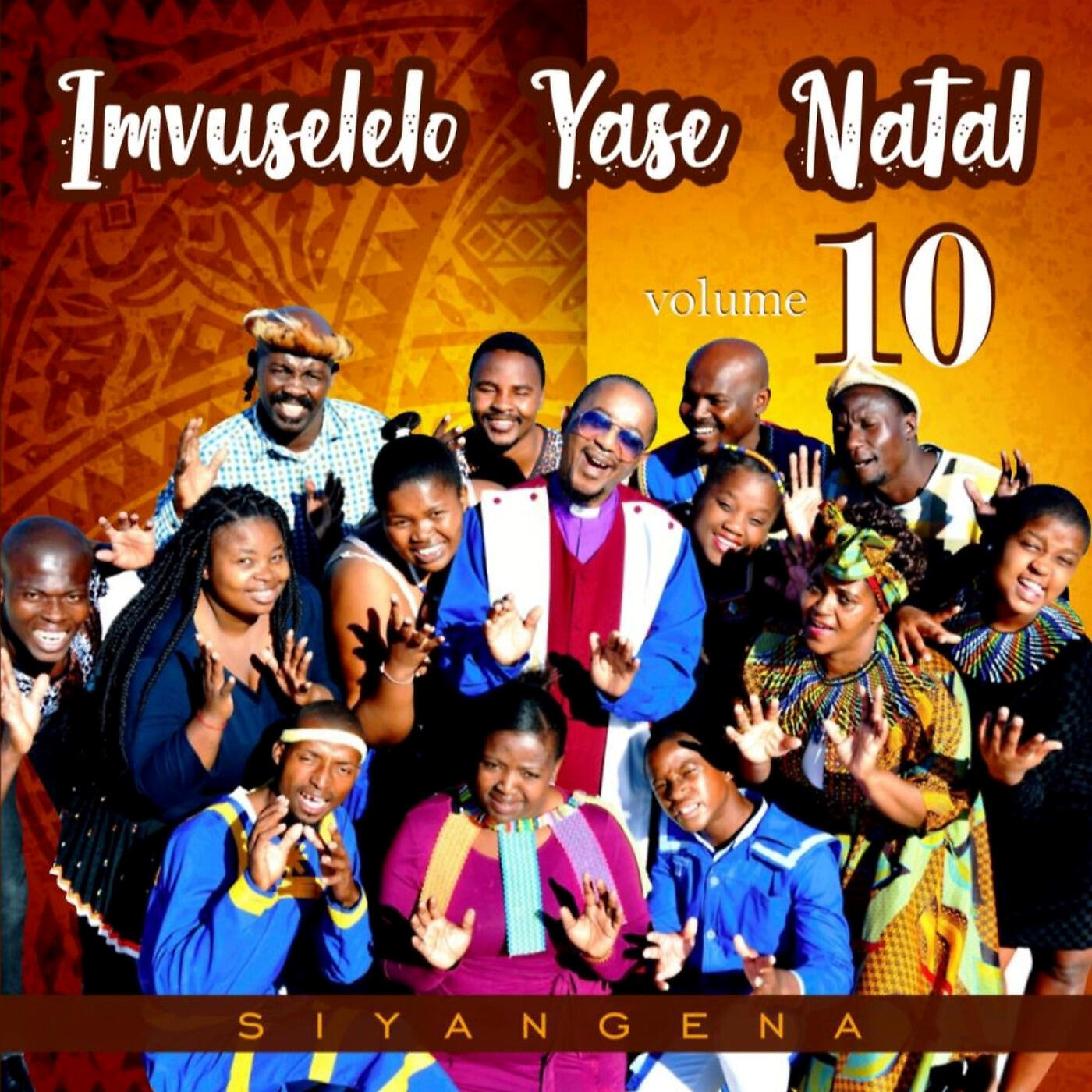 IIMVUSELELO YASE NATAL VOLUME 10 - Suka