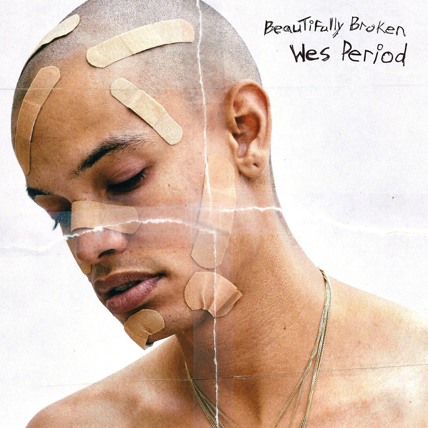 Wes Period - Beautifully Broken