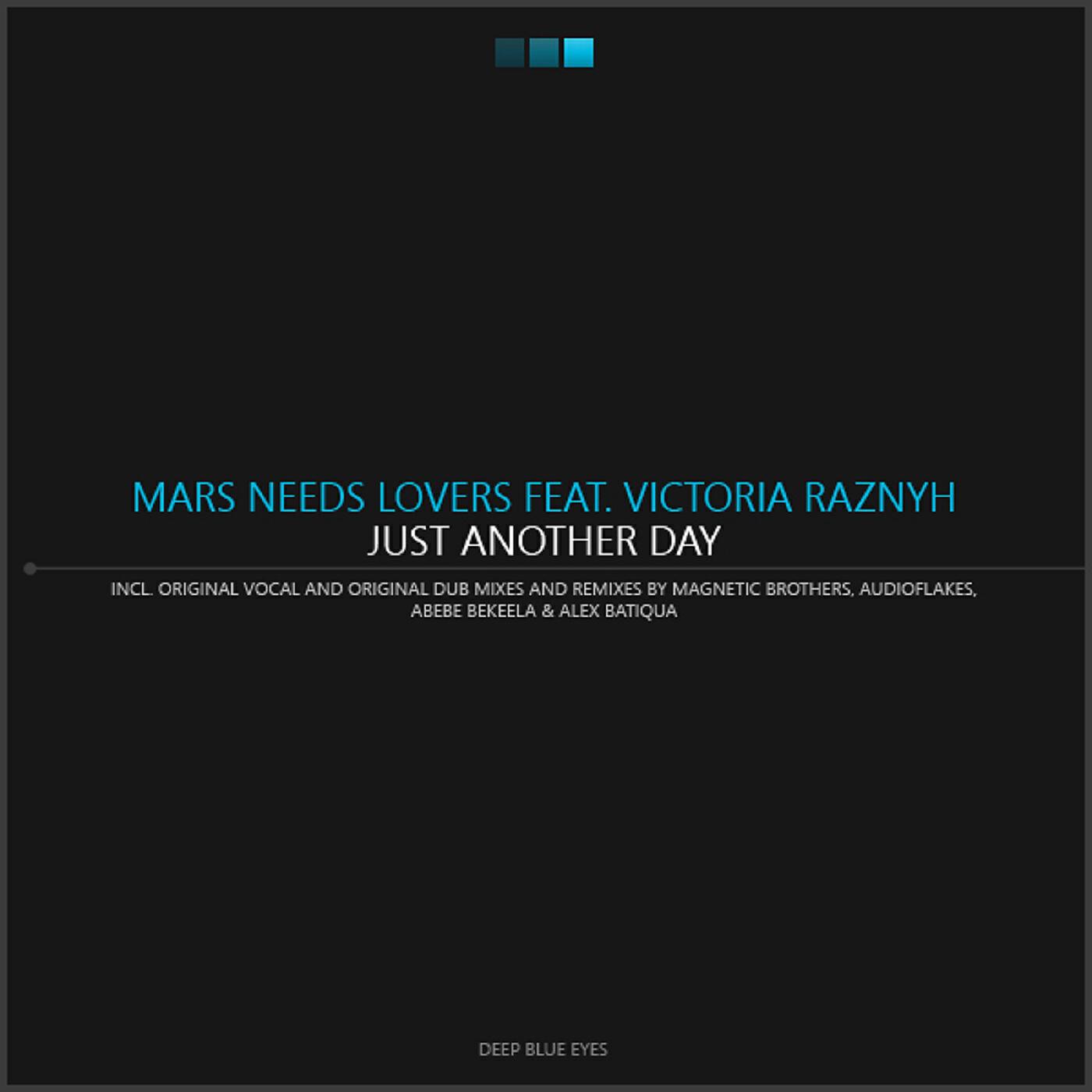 Mars Needs Lovers - Just Another Day (Audioflakes Remix Dance Hall)