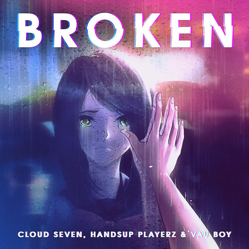 Cloud Seven - Broken (Hard3Eat Remix Edit)