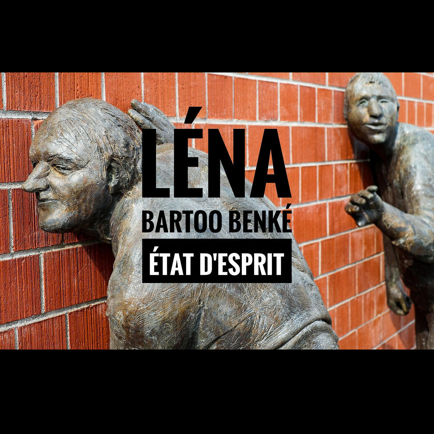 Lena - Etat d'Esprit