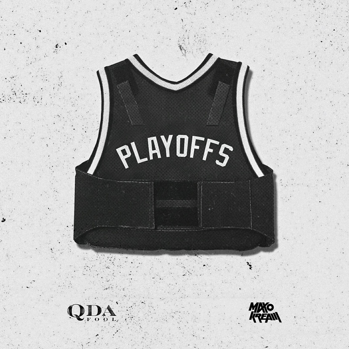 Q Da Fool - Playoffs