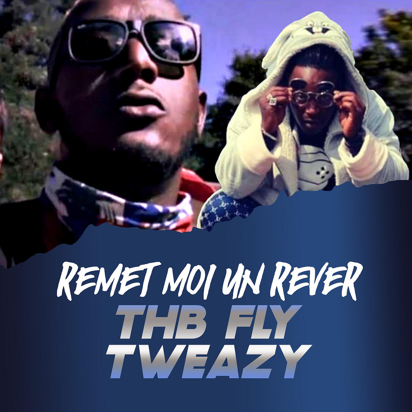 THB FLY - Remet Moi Un Rever