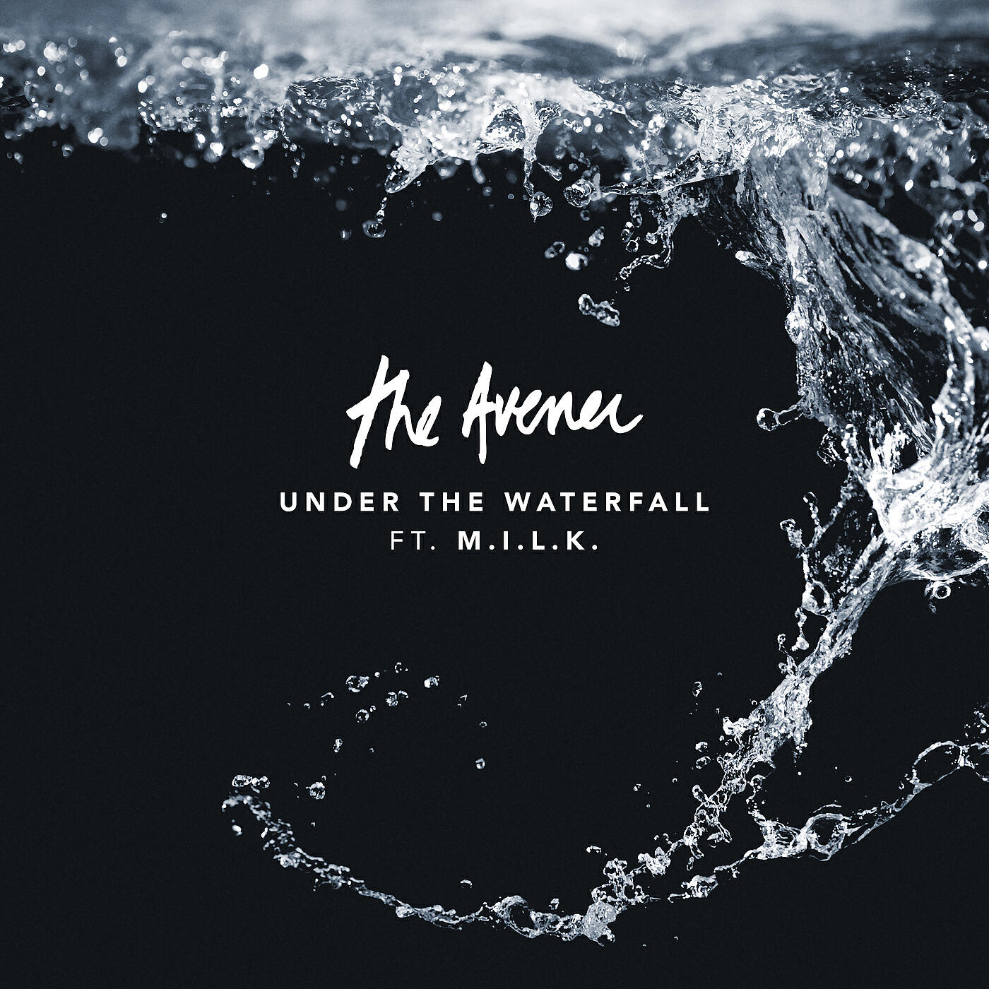 The Avener - Under The Waterfall (Feat. M.I.L.K.)